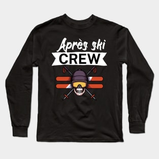 Après ski crew Long Sleeve T-Shirt